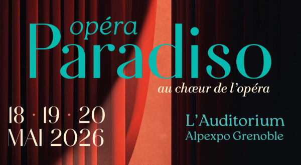 Opera Paradiso – 18, 19, 20 Mai 2026