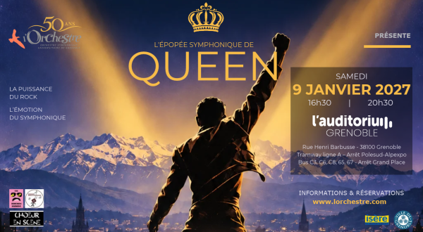 L’Épopée Symphonique de Queen – 9 janvier 2027